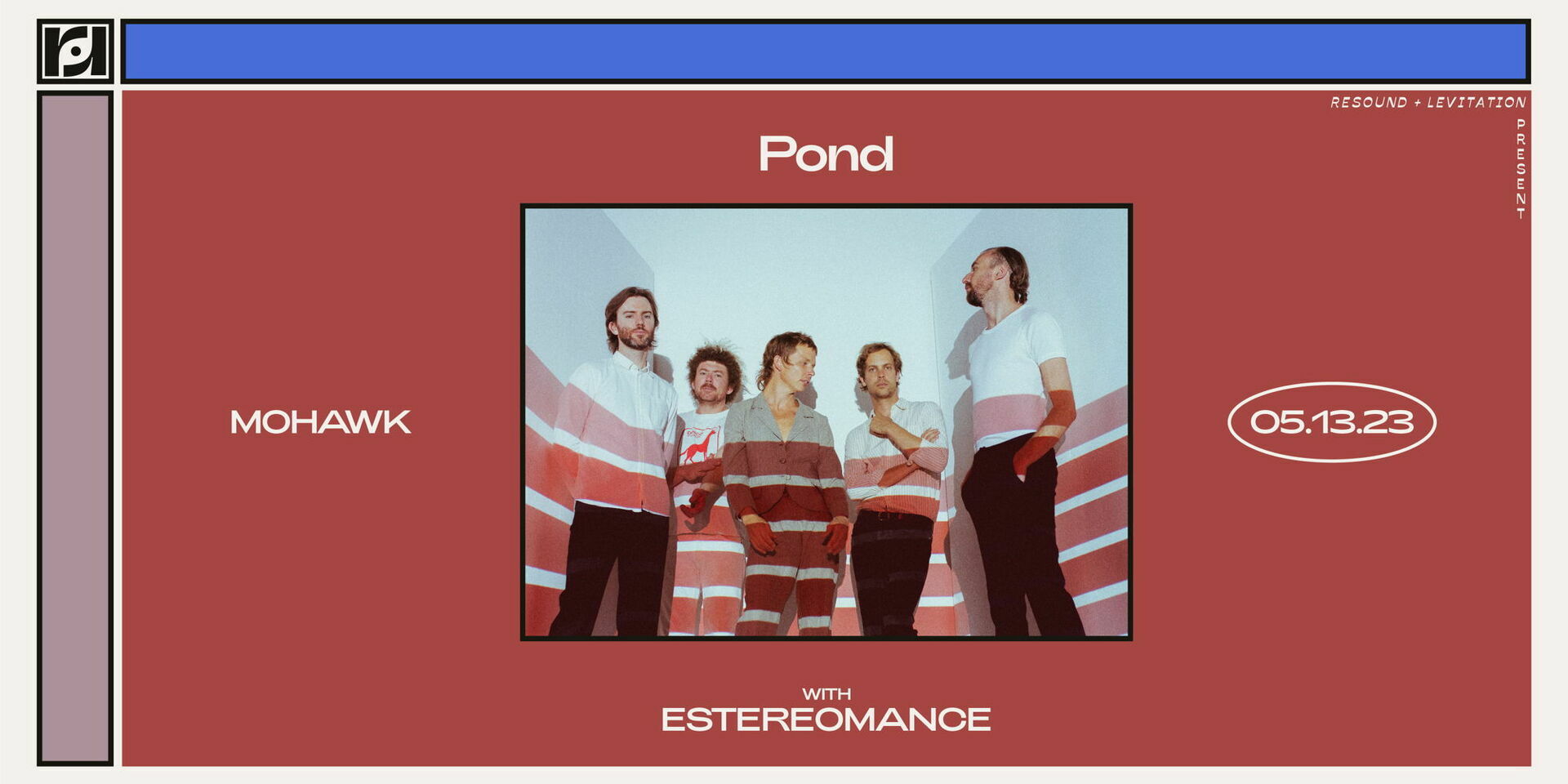 Levitation and Resound Present: Pond w/ Estereomance at Mohawk on 5/13 | Mohawk  Austin | UpcomingEvents.com