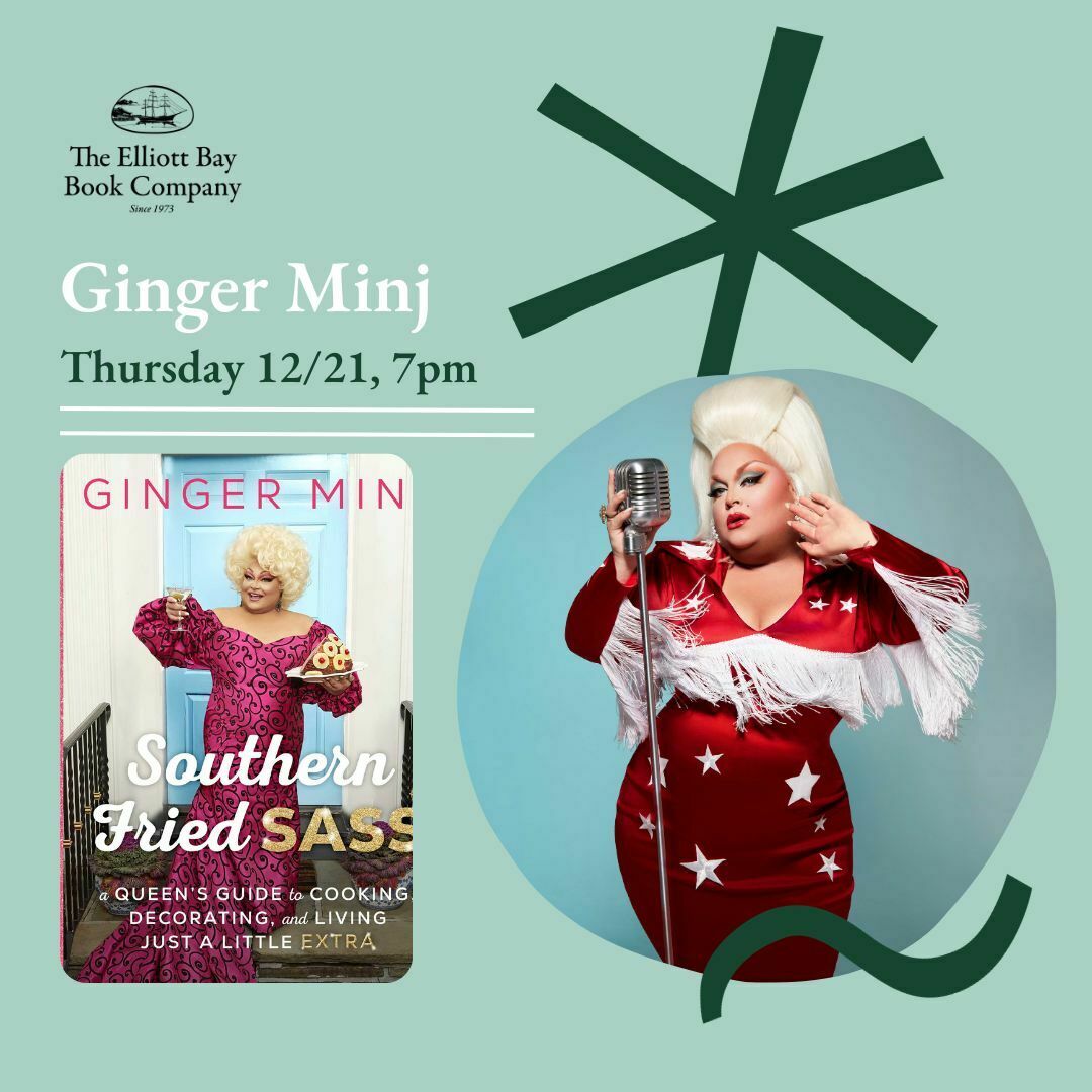 Ginger Minj Elliott Bay Book Company