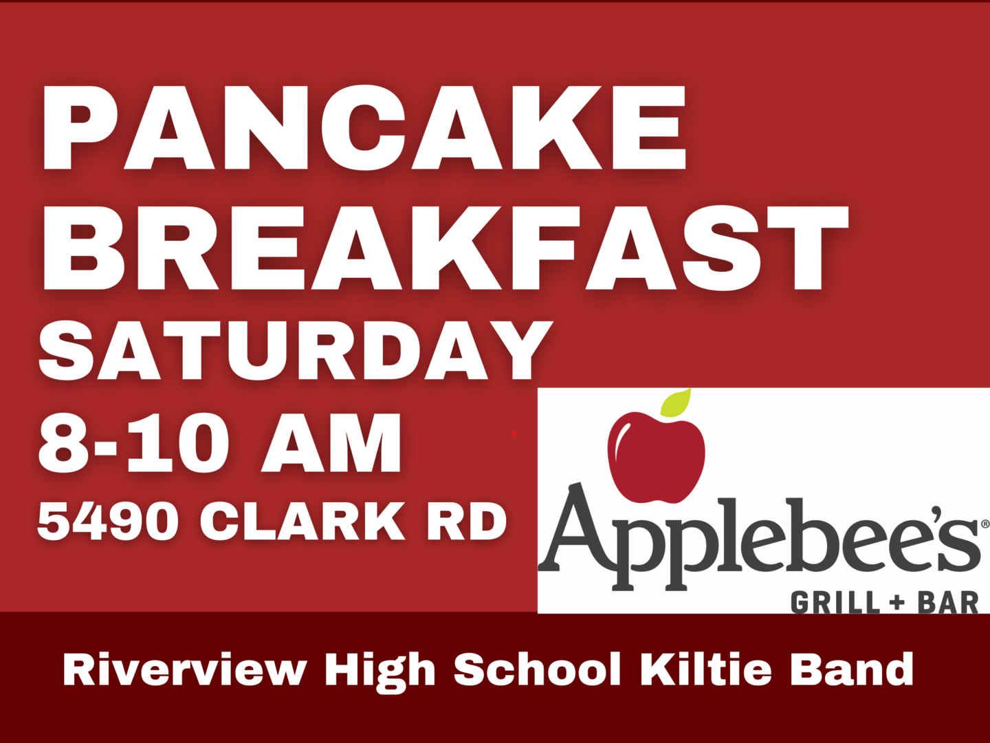 Applebee's Pancake Breakfast & Raffle Benefiting Riverview High School