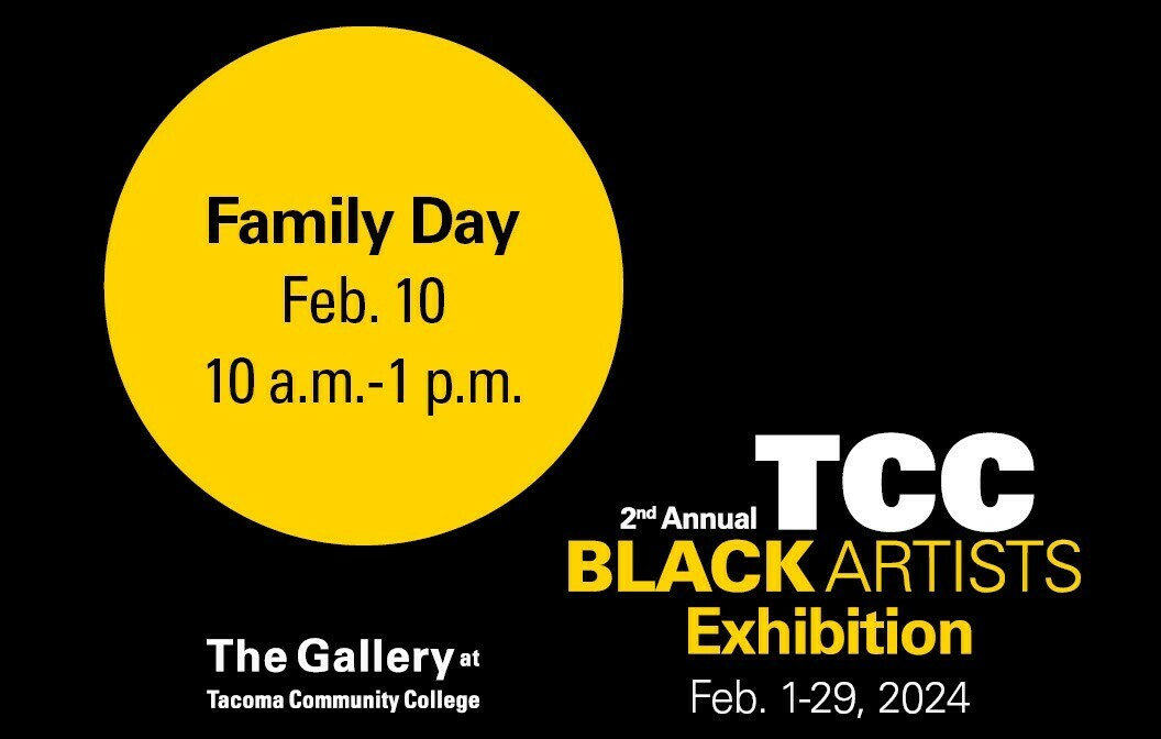 TCC 2nd Annual Black Art Exhibition Family Day | Tacoma Community College |  UpcomingEvents.com
