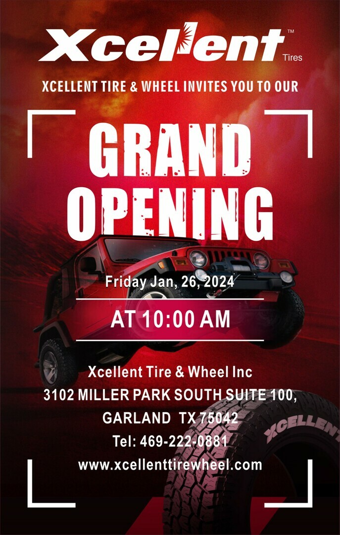 Xcellent Tire & Wheel, Inc Grand Opening Xcellent Tire (formerly SWS