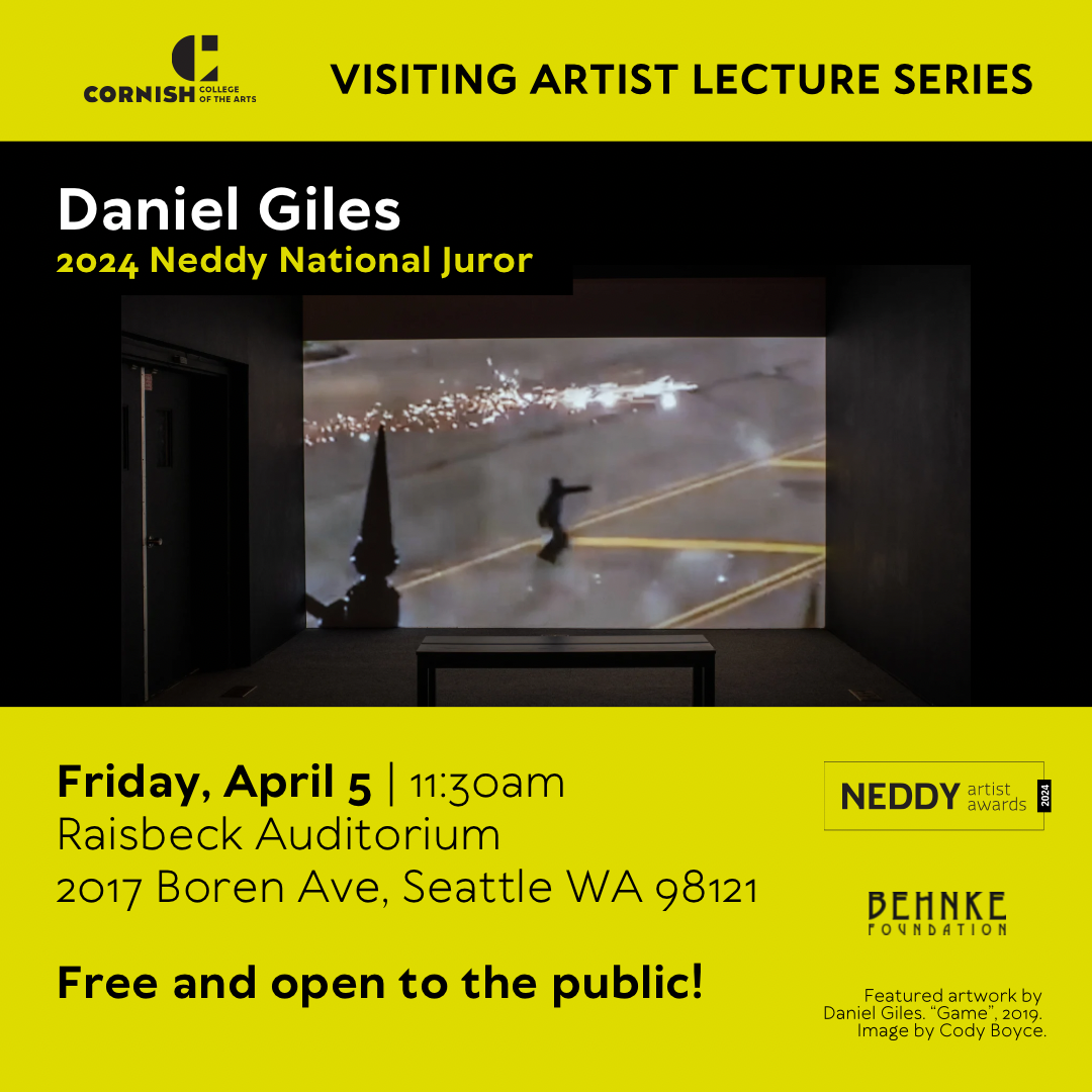 Visiting Artist Lecture: Daniel Giles, Neddy National Juror | Cornish  College of the Arts - Raisbeck Auditorium | UpcomingEvents.com