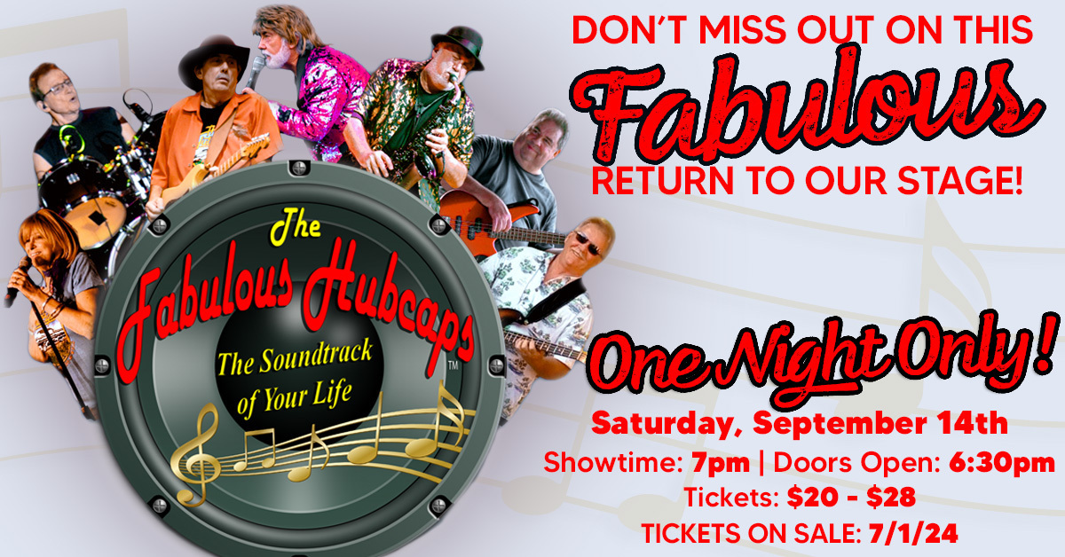 The Fabulous Hubcaps Milburn Stone Theatre