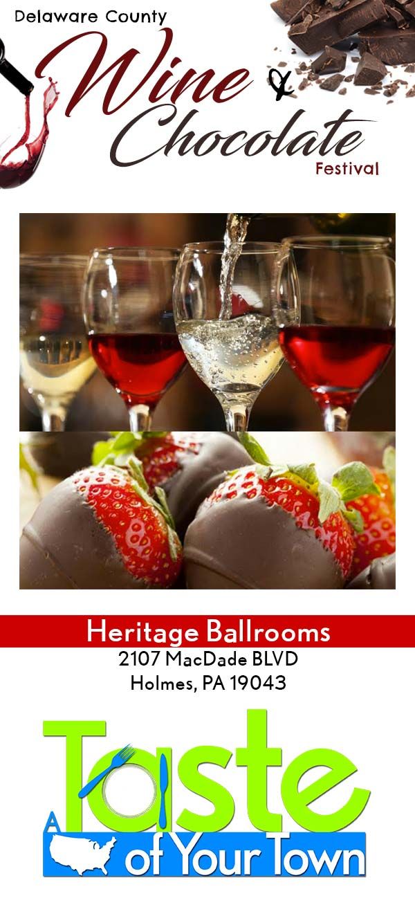 Delaware County Wine & Chocolate Festival 2017 Tickets & Event Details Heritage Ballroom