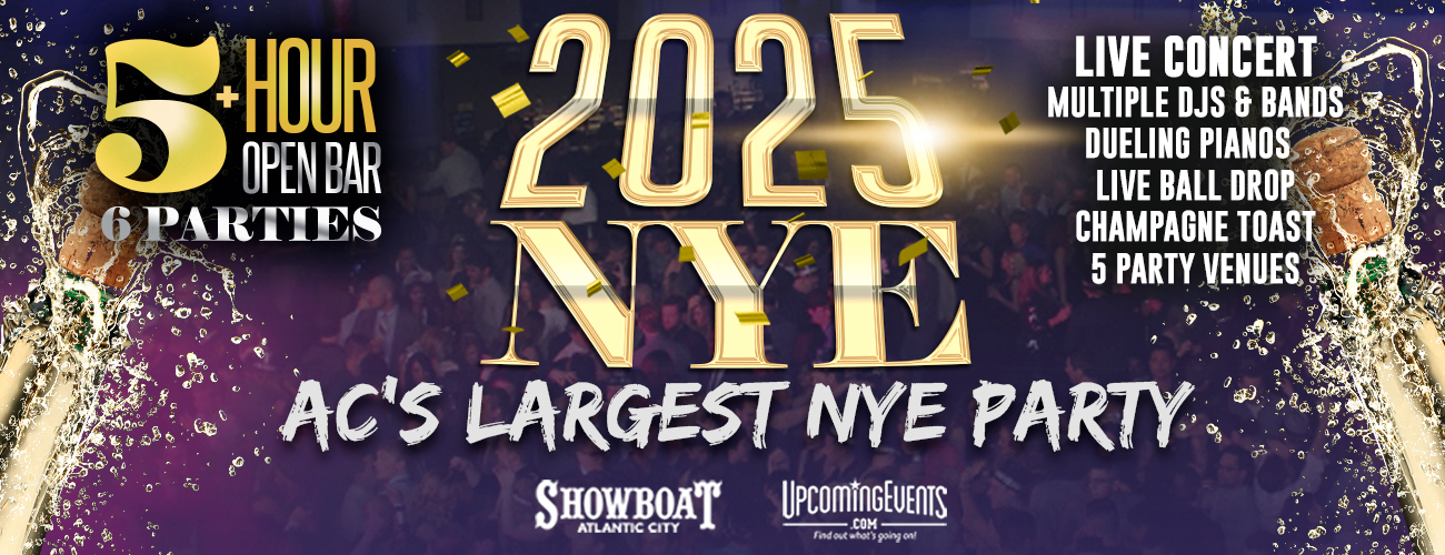 New Year's Eve in Atlantic City at The Showboat Hotel 2025 Tickets & Event Details | Showboat Atlantic City | UpcomingEvents.com new-year-s-eve-in-atlantic-city-at-the-showboat-hotel-2025-tickets-event-details-showboat-atlantic-city-upcomingevents-com