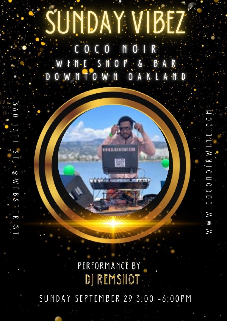 Brunch & Bubbles Sunday Vibez with DJ Remshot CoCo Noir Wine Shop