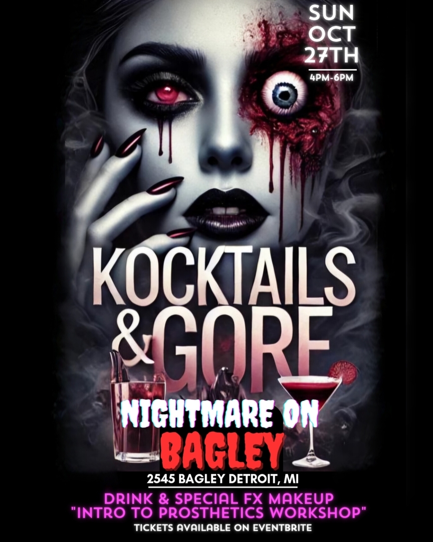 Kocktails & Gore SFX Makeup & Drinks Intro into Prosthetics
