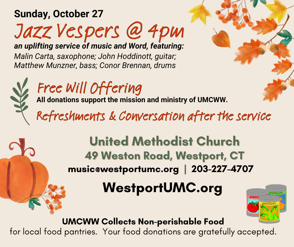 Jazz Vespers United Methodist ChurchWestport & Weston 49 Weston Rd