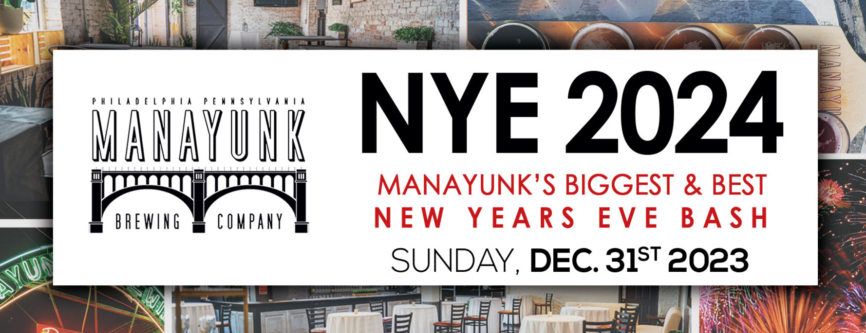 NYE 2024 - Manayunk's Hottest New Year's Eve Bash! COPY