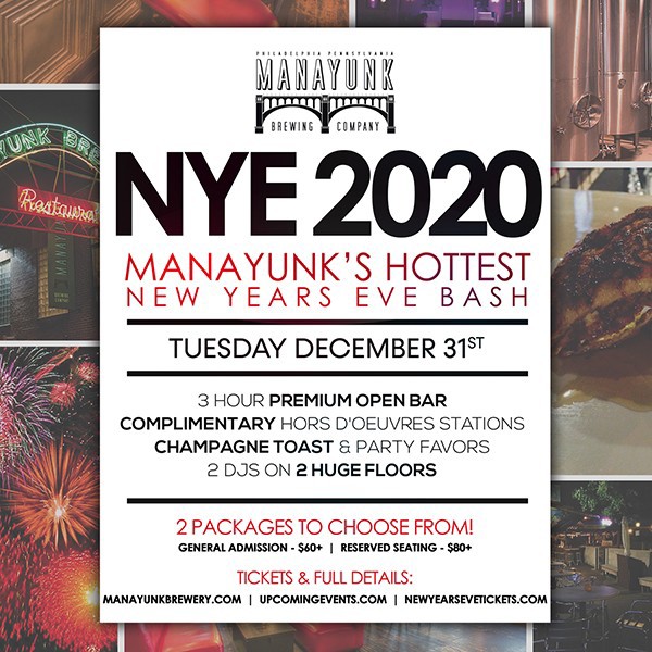 NYE 2020 - Manayunk's Hottest New Year's Eve Bash!