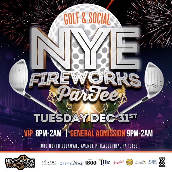 NYE 2020 Fireworks Par-TEE at Philly Golf & Social