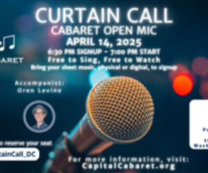 Curtain Call Open Mic - Presented by Capital Cabaret