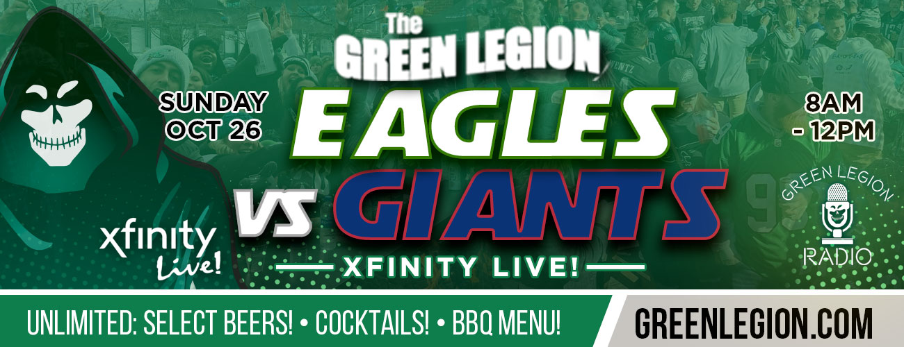 Eagles vs. Giants  - Green Legion Home Game Tailgate