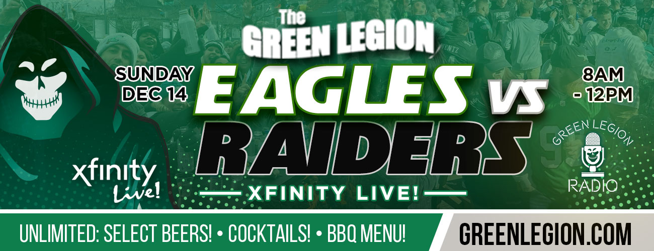 Eagles vs. Raiders - Green Legion Home Game Tailgate