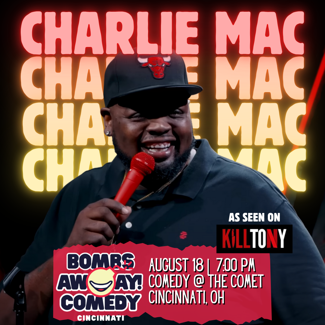 Comedy At The Comet | CHARLIE MAC | Bombs Away! Comedy at the Comet ...