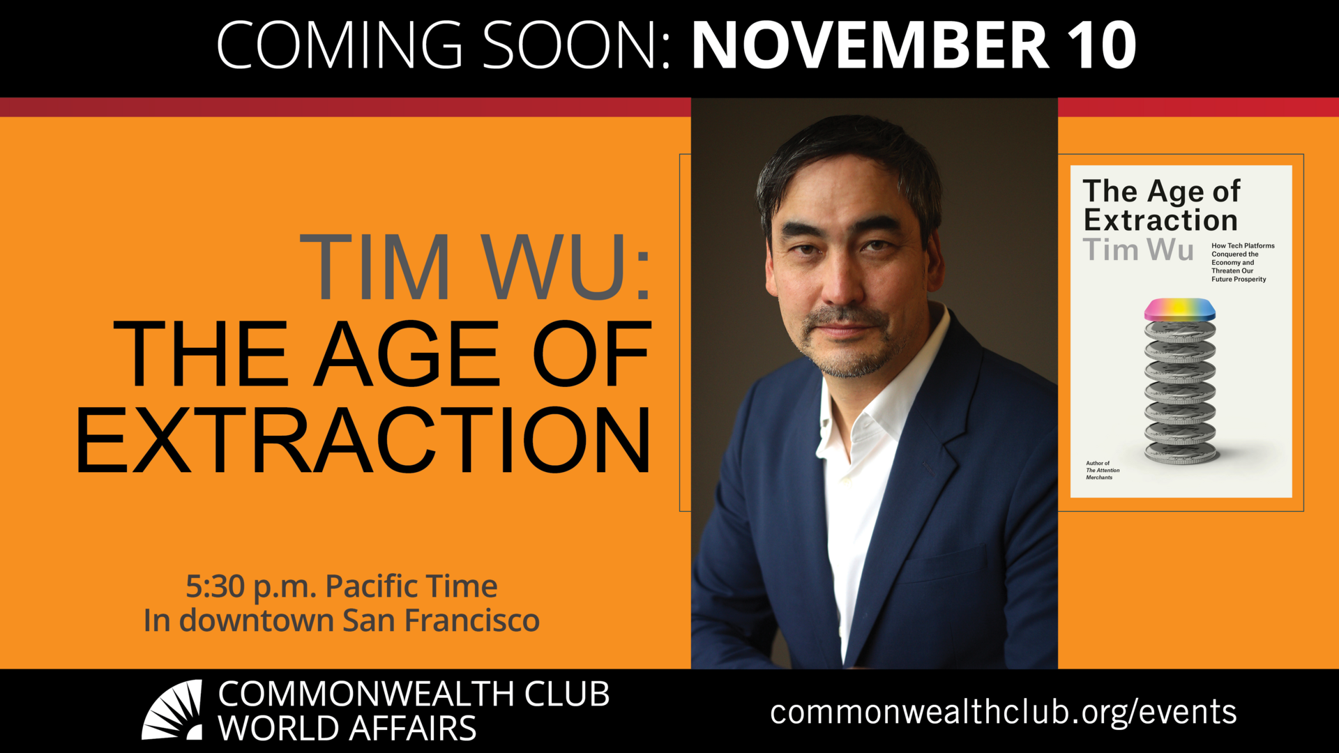 Tim Wu The Age of Extraction The Commonwealth Club