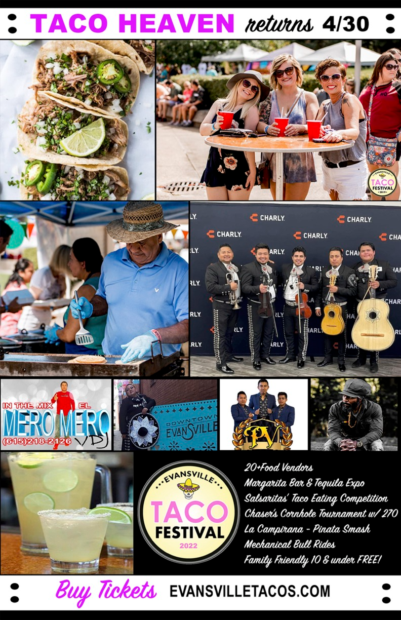 Evansville Taco Festival 2025 Tickets & Event Details 300 Court St