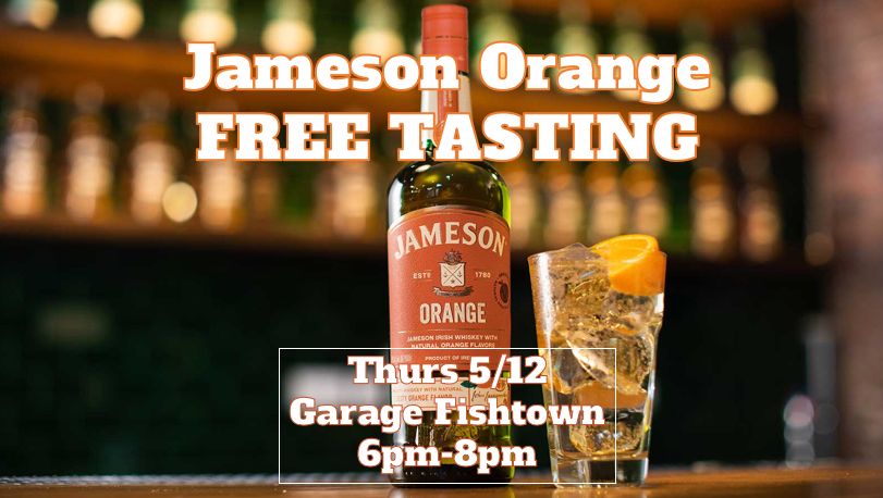 Jameson Orange Tasting @ Garage Fishtown