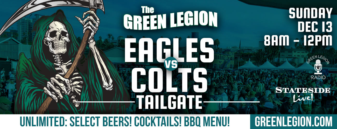Eagles vs. Colts- Green Legion Home Game Tailgate