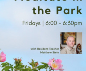 Free Buddhist Meditation in Elizabeth Park- Friday Evening Series