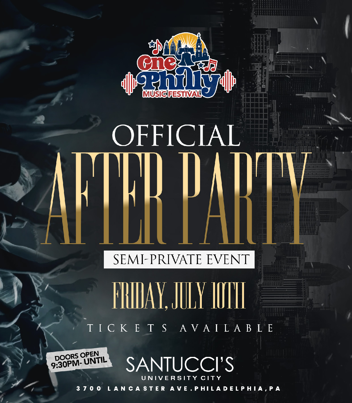ONE PHILLY FESTIVAL - AFTER PARTY