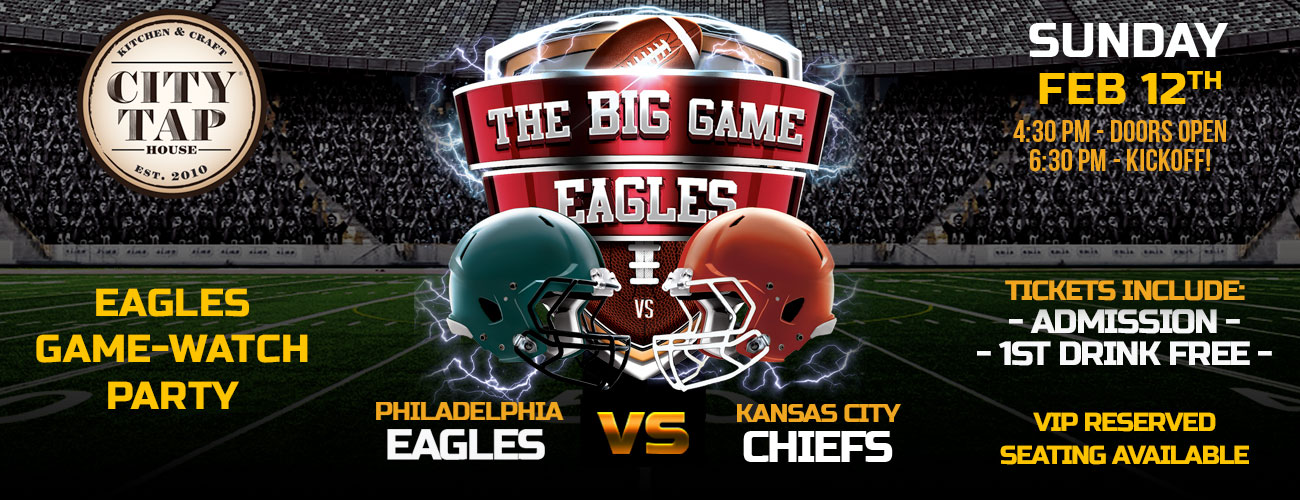 The BIG GAME Watch Party - City Tap House (Logan Square)
