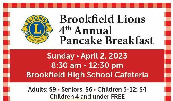 Brookfield Lions Club - 4th Annual Pancake Breakfast | Brookfield High  School | UpcomingEvents.com