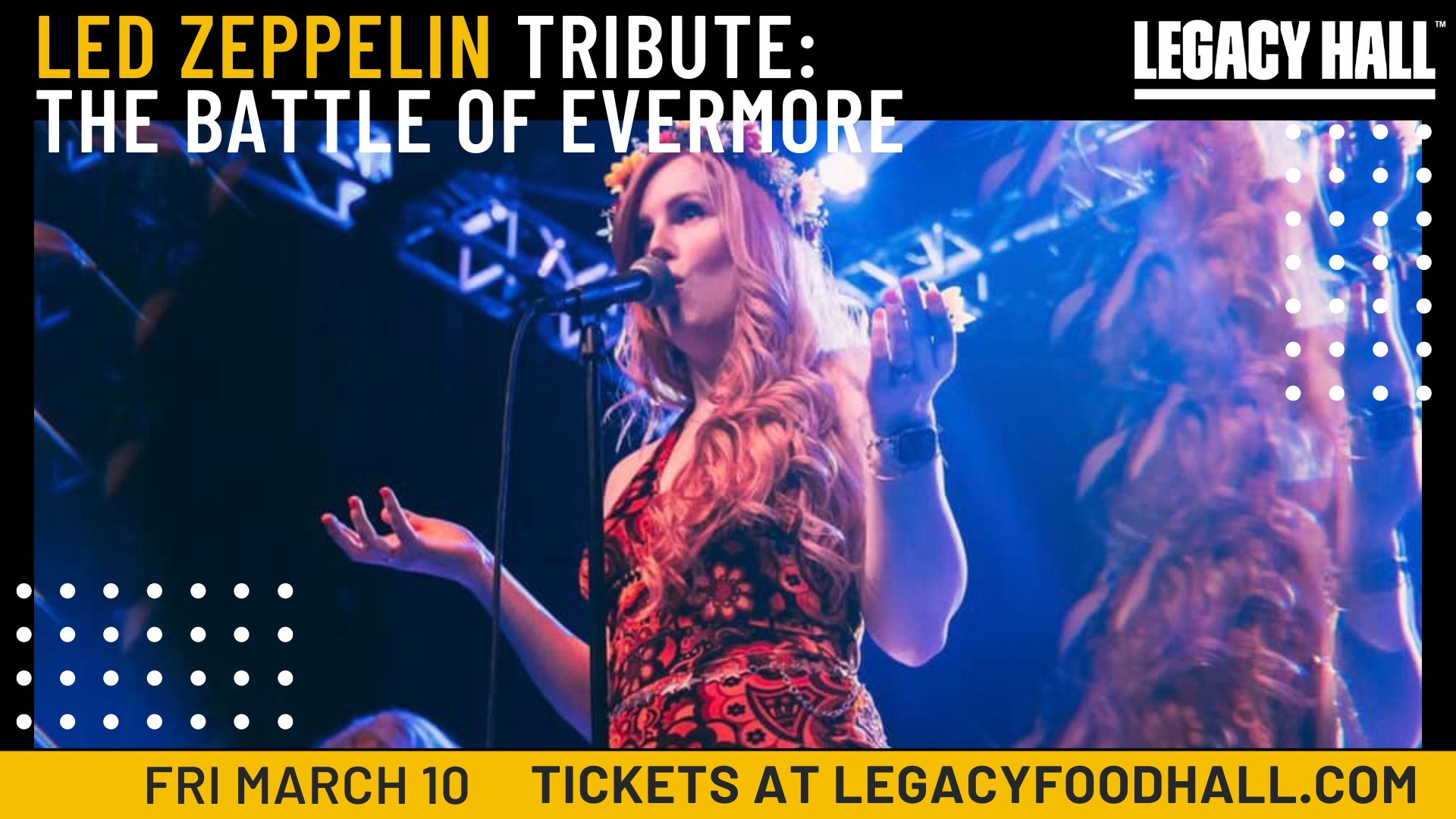 LED ZEPPELIN TRIBUTE THE BATTLE OF EVERMORE 2023 Legacy Hall