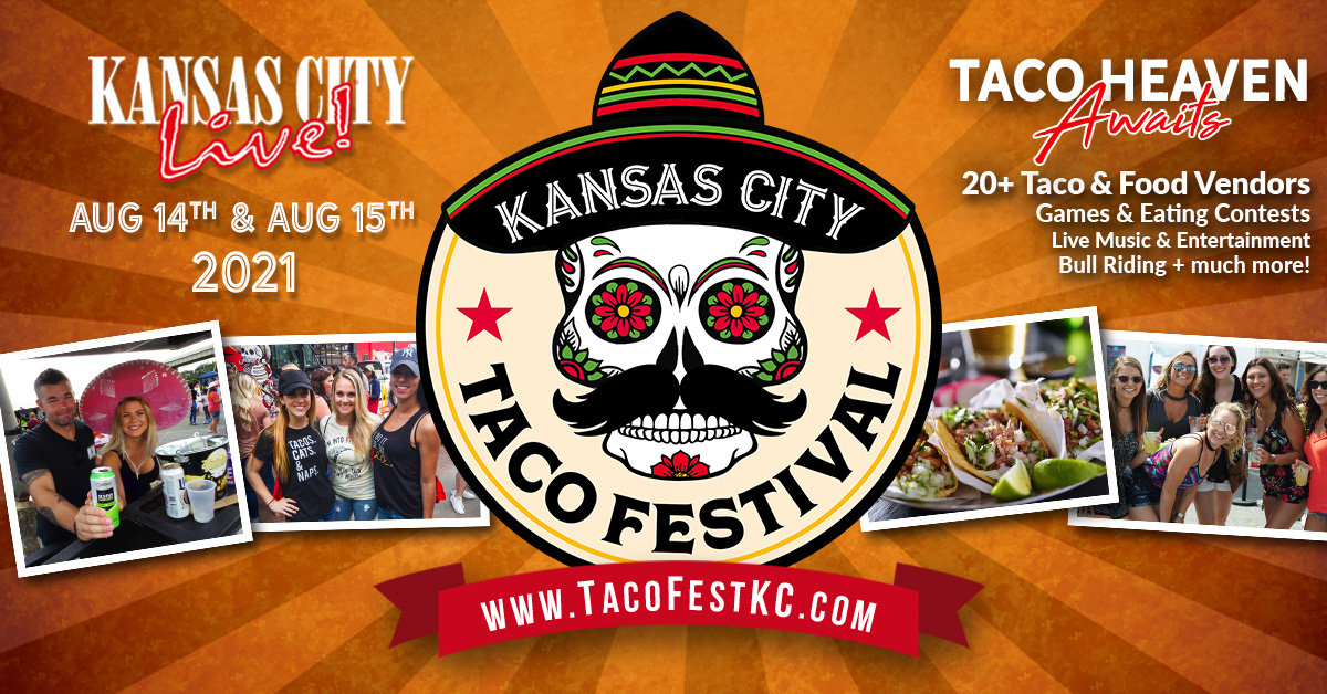 Kansas City Taco Festival 2021 Tickets & Event Details Kansas City
