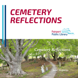 Cemetery Reflections with Jane Hopkins