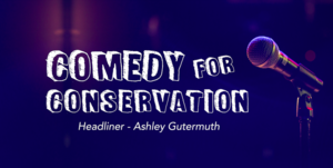 Comedy for Conservation