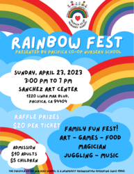 Rainbow Fest - Presented by Pacifica Nursery School