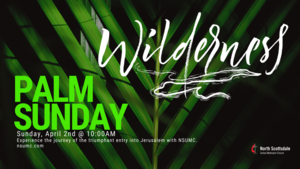 Palm Sunday Worship Service