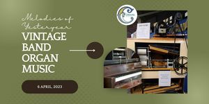Melodies of Yesteryear: Vintage Band Organ Music