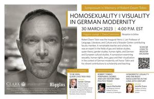 Symposium in Memory of Robert Deam Tobin: Homosexuality and Visuality in German Modernity