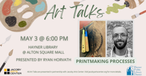Art Talks- Printmaking Processes