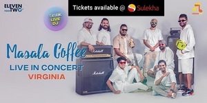 Masala Coffee Live in Concert - Virginia, Maryland, Washington DC