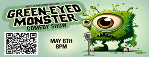 Green-Eyed Monster Comedy Show
