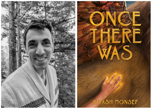 Once There Was: A Kid’s Writing Workshop with Author Kiyash Monsef
