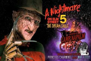 Camp Napalm Presents: A Nightmare On Elm St. 5: The Dream Child