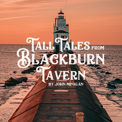 Tall Tales from Blackburn Tavern