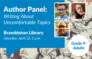 Author Panel: Writing About Uncomfortable Topics