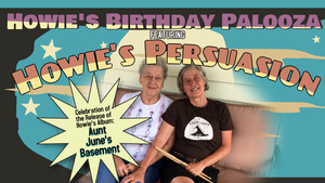 Howie's Birthday Palooza