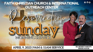 Easter Sunday at Faith Christian Church