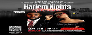 Normandy High School Alumni Association Presents "Harlem Nights" Adult Prom (Class of 2000-2020)