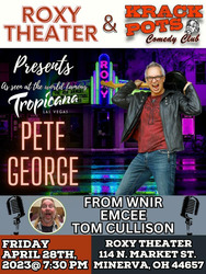 Comedian Pete George at The Roxy Theater, Minerva