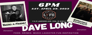 Dave Long and Friends @ LYFE!