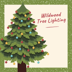 Wildwood Holiday Tree Lighting Ceremony