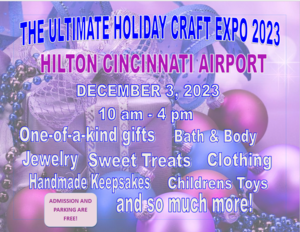THE ULTIMATE HOLIDAY CRAFT EXPO 2023
