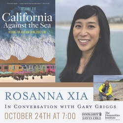 Bookshop Santa Cruz Presents: Rosanna Xia | CALIFORNIA AGAINST THE SEA